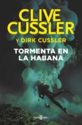 tormenta en la habana (dirk pitt 23) (ebook)-clive cussler-9788401018558 tormenta en la habana (dirk pitt 23) (ebook)-clive cussler-9788401018558