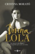 divina lola (ebook)-cristina morato-9788401019258 divina lola (ebook)-cristina morato-9788401019258