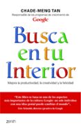 busca en tu interior-chade-meng tan-9788408005858 busca en tu interior-chade-meng tan-9788408005858
