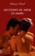 el canalla (lecciones de amor i)-suzanne enoch-9788408092858 el canalla (lecciones de amor i)-suzanne enoch-9788408092858