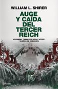 auge y caida del tercer reich (vol. 1): la version definitiva de las horas mas negras de este siglo-william l. shirer-9788408094258 auge y caida del tercer reich (vol. 1): la version definitiva de las horas mas negras de este siglo-william l. shirer-9788408094258