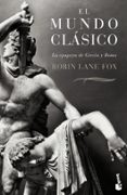 el mundo clasico (booket)-robin lane fox-9788408118558 el mundo clasico (booket)-robin lane fox-9788408118558