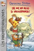 los prehistorratones 5: se me ha roto el trotosaurio-geronimo stilton-9788408121558 los prehistorratones 5: se me ha roto el trotosaurio-geronimo stilton-9788408121558