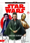 star wars: rumbo a los ultimos jedi: libro para colorear-9788408179658 star wars: rumbo a los ultimos jedi: libro para colorear-9788408179658