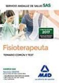 fisioterapeuta del servicio andaluz de salud. temario común y test-9788414205358 fisioterapeuta del servicio andaluz de salud. temario común y test 9788414205358
