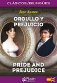 orgullo y prejuicio / pride and prejudice-jane austen-9788415089858 orgullo y prejuicio / pride and prejudice-jane austen-9788415089858
