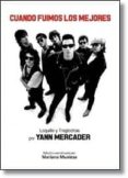 cuando fuimos los mejores: loquillo y trogloditas-yann mercader-9788415191858 cuando fuimos los mejores: loquillo y trogloditas-yann mercader-9788415191858