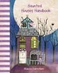 haunted houses handbook-monica carretero-9788415241058 haunted houses handbook-monica carretero-9788415241058