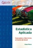estadistica aplicada-cesar perez-9788415452058 estadistica aplicada-cesar perez-9788415452058