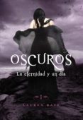la eternidad y un día (oscuros 5) (ebook)-kate lauren-9788415580058 la eternidad y un día (oscuros 5) (ebook)-kate lauren-9788415580058