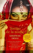 testigo de la noche-kishwar desai-9788415750758 testigo de la noche-kishwar desai-9788415750758