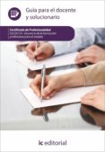 (i.b.d.)docencia de la formacion profesional para el empleo. ssce0110 guia para el docente y solucionarios-9788415792758 (i.b.d.)docencia de la formacion profesional para el empleo. ssce0110 guia para el docente y solucionarios-9788415792758