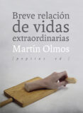 breve relacion de vidas extraordinarias-martin olmos medina-9788415862758 breve relacion de vidas extraordinarias-martin olmos medina-9788415862758