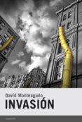 invasión-david monteagudo-9788415934158 invasión-david monteagudo-9788415934158