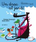 un drac al jardi (catalan)-gemma armengol-9788415975458 un drac al jardi (catalan)-gemma armengol-9788415975458