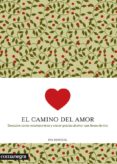 el camino del amor-eva mengual alexandri-9788416033058 el camino del amor-eva mengual alexandri-9788416033058