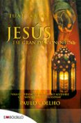 jesus ese gran desconocido-juan arias-9788416087358 jesus ese gran desconocido-juan arias-9788416087358