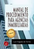 manual de procedimiento para agencias inmobiliarias (ebook)-luis folgado de torres-9788416405558 manual de procedimiento para agencias inmobiliarias (ebook)-luis folgado de torres-9788416405558