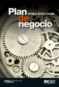 plan de negocio (ebook)-enrique zorita lloreda-9788416462858 plan de negocio (ebook)-enrique zorita lloreda-9788416462858