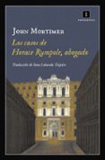 los casos de horace rumpole, abogado-john mortimer-9788416542758 los casos de horace rumpole, abogado-john mortimer-9788416542758