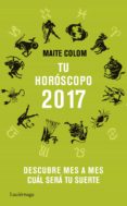 tu horoscopo 2017-maite colom-9788416694358 tu horoscopo 2017-maite colom-9788416694358