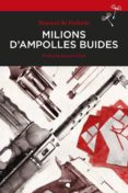 milions d ampolles buides-manuel de pedrolo-9788416698158 milions d ampolles buides-manuel de pedrolo-9788416698158