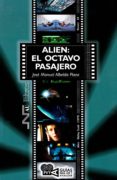 alien: el octavo pasajero (guias para ver y analizar)-jose manuel albelda plaza-9788416926558 alien: el octavo pasajero (guias para ver y analizar)-jose manuel albelda plaza-9788416926558