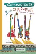 caperucienta blancadurmiente-rosario naranjo-9788417105358 caperucienta blancadurmiente-rosario naranjo-9788417105358