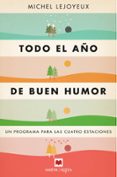 todo el año de buen humor (ebook)-michel lejoyeux-9788417108458 todo el año de buen humor (ebook)-michel lejoyeux-9788417108458