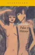 palas y héctor-jo alexander-9788417346058 palas y héctor-jo alexander-9788417346058