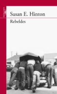 rebeldes (2ª ed)-s.e. hinton-9788420475158 rebeldes (2ª ed)-s.e. hinton-9788420475158