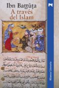 a traves del islam-ibn battuta-9788420645858 a traves del islam-ibn battuta-9788420645858