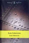 los logicos-jesus mosterin-9788423997558 los logicos-jesus mosterin-9788423997558