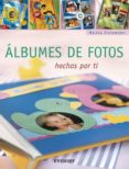 albumes de fotos-martha steinmeyer-9788424187958 albumes de fotos-martha steinmeyer-9788424187958