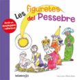 les figuretes del pessebre-lola casas-pilarin bayes-9788424647858 les figuretes del pessebre-lola casas-pilarin bayes-9788424647858