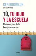 tu, tu hijo y la escuela (ebook)-9788425356858 tu, tu hijo y la escuela (ebook)-9788425356858