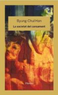 la societat del cansament-byung-chul han-9788425436758 la societat del cansament-byung-chul han-9788425436758