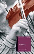 maestro-xavier-laurent petit-9788426361158 maestro-xavier-laurent petit-9788426361158