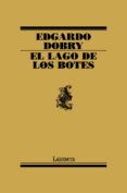 el lago de los botes y otras observaciones-edgardo dobry-9788426415158 el lago de los botes y otras observaciones-edgardo dobry-9788426415158