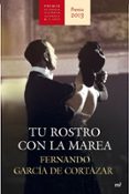 (pe) tu rostro con la marea-fernando garcia de cortazar-9788427040458 (pe) tu rostro con la marea-fernando garcia de cortazar-9788427040458