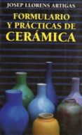 formulario y practicas de ceramica-josep llorens artigas-9788428209458 formulario y practicas de ceramica-josep llorens artigas-9788428209458