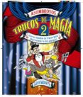 asombrosos trucos de magia 2-9788428545358 asombrosos trucos de magia 2-9788428545358