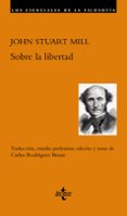 sobre la libertad-john stuart mill-9788430947058 sobre la libertad-john stuart mill-9788430947058