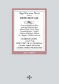 derecho civil: introduccion, fuentes, derecho de la persona, derecho subjetivo. derecho de propiedad (6ª ed.)-angel carrasco perera-9788430974658 derecho civil: introduccion, fuentes, derecho de la persona, derecho subjetivo. derecho de propiedad (6ª ed.)-angel carrasco perera-9788430974658