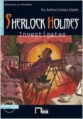 sherlock holmes investigates (incluye cd-rom) (2nd ed.)-arthur conan doyle-9788431677558 sherlock holmes investigates (incluye cd-rom) (2nd ed.)-arthur conan doyle-9788431677558