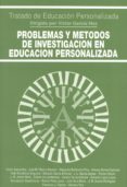 problemas y metodos de investigacion en educacion personalizada-victor garcia hoz-9788432130458 problemas y metodos de investigacion en educacion personalizada-victor garcia hoz-9788432130458