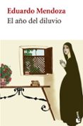 el año del diluvio-eduardo mendoza-9788432217258 el año del diluvio-eduardo mendoza-9788432217258