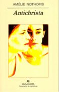antichrista-amelie nothomb-9788433970558 antichrista-amelie nothomb-9788433970558