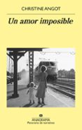 un amor imposible-christine angot-9788433979858 un amor imposible-christine angot-9788433979858
