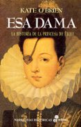 esa dama-kate o brien-9788435005258 esa dama-kate o brien-9788435005258